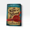 The Name of This Book Is Secret