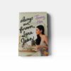Always and Forever (To All the Boys I’ve Loved Before Book 3)