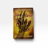 You Have to Stop This (The Secret Series #5)